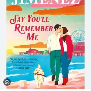 Say You'll Remember Me Book by Abby Jimenez